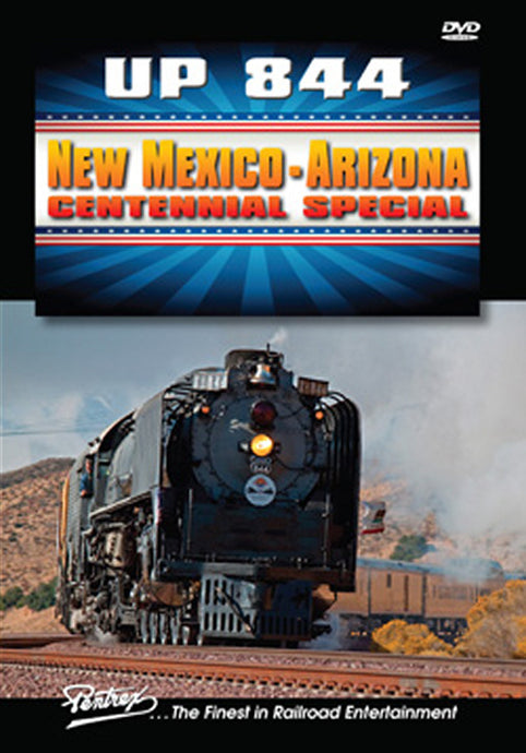 Pentrex California UP 844 NM-AZ Centennial Special DVD