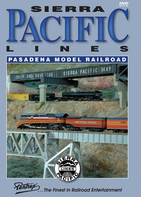 Pentrex DVD Sierra Pacific Lines - Pasadena Model Railroad (Club) 60 Minutes