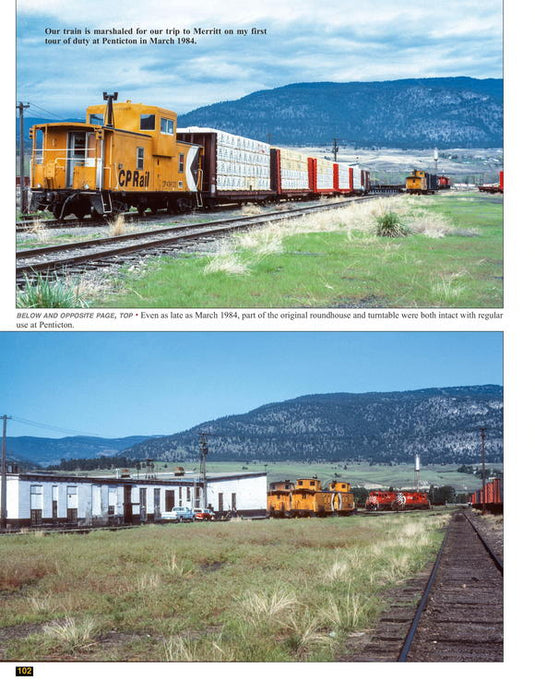 Morning Sun Books Canadian Pacific Trackside 1977-2012 with Conductor John Cowan -- Hardcover, 128 Pages