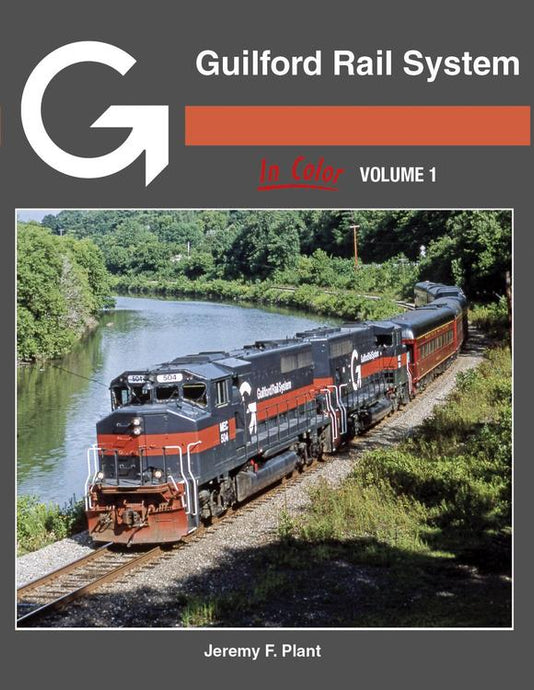 Morning Sun Books - Guilford Rail System In Color Volume 1 -- Hardcover 128 Pages